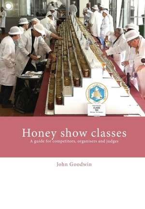 Honey show classes de John Goodwin