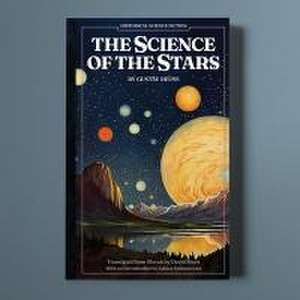 The Science of the Stars de Gustáv Reuss