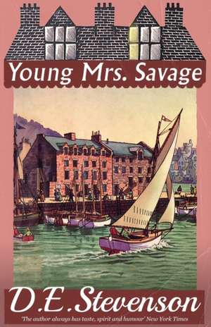 Young Mrs. Savage de D. E. Stevenson