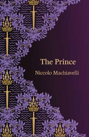 The Prince (Hero Classics) de Niccolo Machiavelli