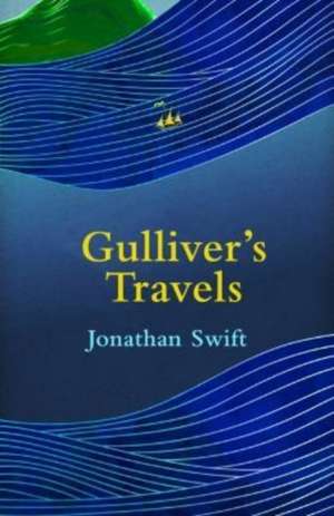 Gulliver's Travels (Legend Classics) de Jonathan Swift