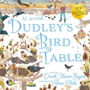 All Around Dudley's Bird Table de Dinah Mason Eagers