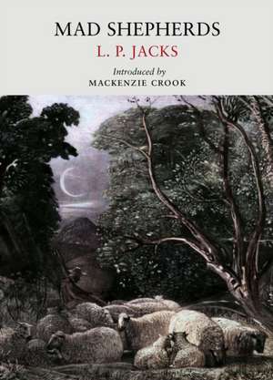 Mad Shepherds de L P Jacks