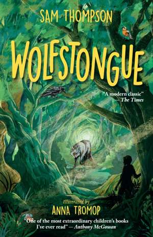 Wolfstongue de Sam Thompson