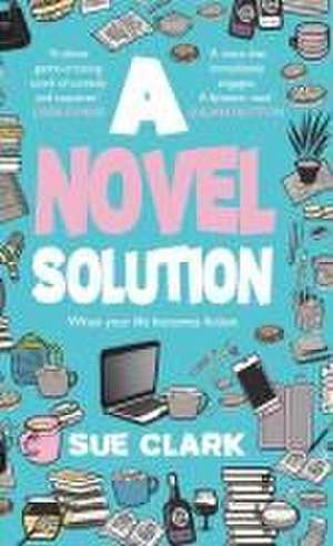 A Novel Solution de Sue Clark