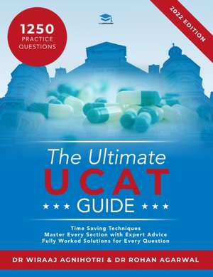 The Ultimate UCAT Guide de Rohan Agarwal