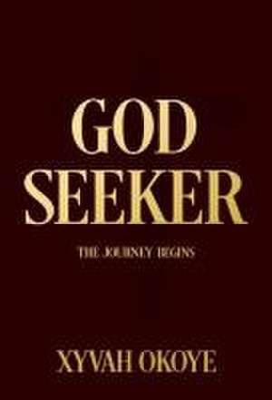 God Seeker de Xyvah Okoye