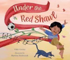 Under the Red Shawl de Vikki Conley