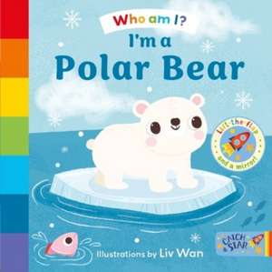 I'm a Polar Bear de Liv Wan