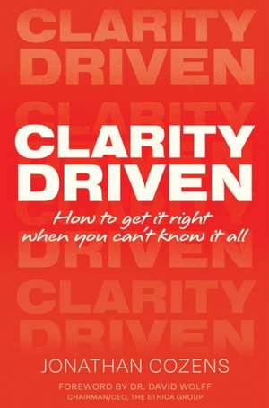 Clarity Driven de Jonathan Cozens