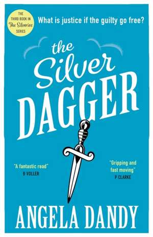 The Silver Dagger de Angela Dandy