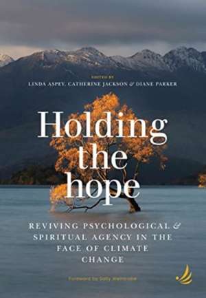 Holding the Hope de Catherine Jackson