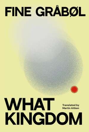 What Kingdom de Fine Grabøl