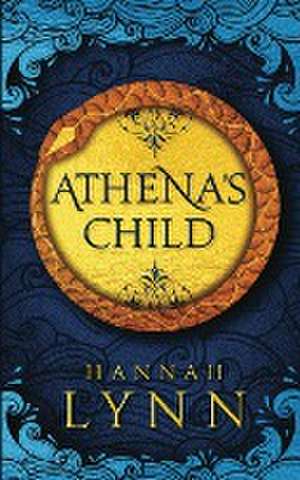 Athena's Child de Hannah Lynn