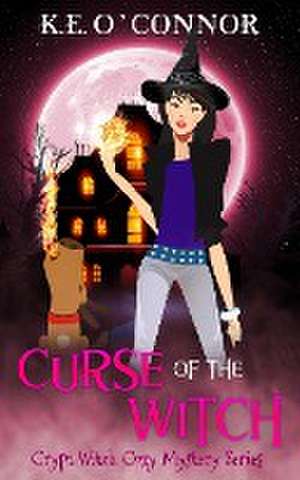 Curse of the Witch de K. E. O'Connor