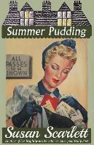 Summer Pudding de Susan Scarlett