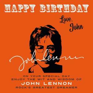 Happy Birthday-Love, John de John Lennon