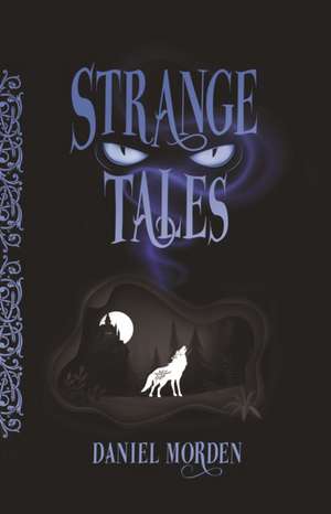 Strange Tales de Daniel Morden