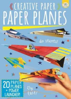 Creative Paper Paper Planes de Elizabeth Golding