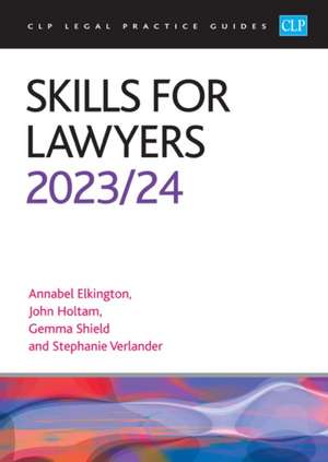 Skills for Lawyers 2023/2024 de Elkington