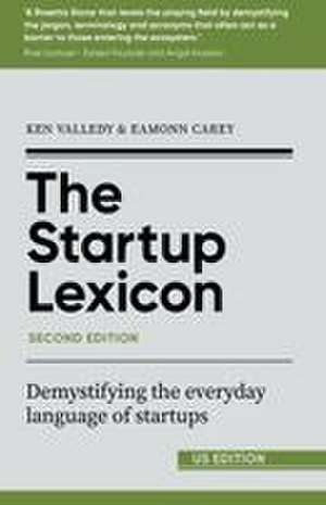 The Startup Lexicon, Second Edition (US EDITION) de Ken Valledy