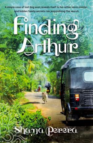 Finding Arthur de Shama Perera