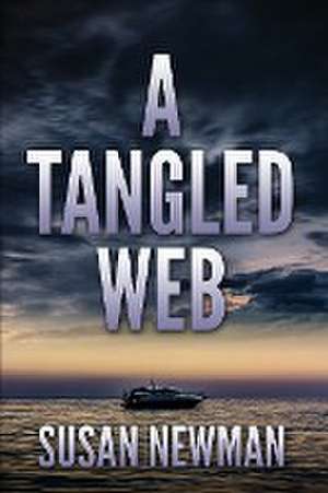 A Tangled Web de Susan Newman