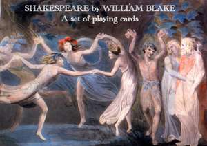 Shakespeare by William Blake: A Set of Playing Cards de William Blake