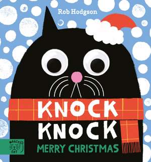 Knock Knock Merry Christmas de Rob Hodgson