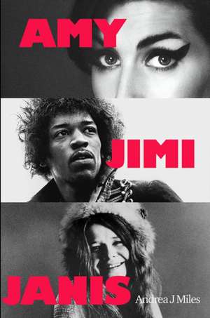 Amy Jimi Janis de Andrea J Miles