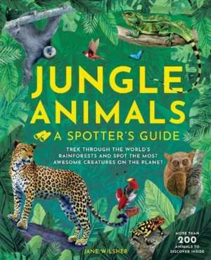 Jungle Animals de Jane Wilsher