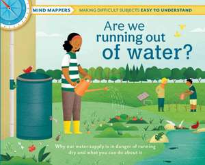 Are We Running Out of Water? de Isabel Thomas