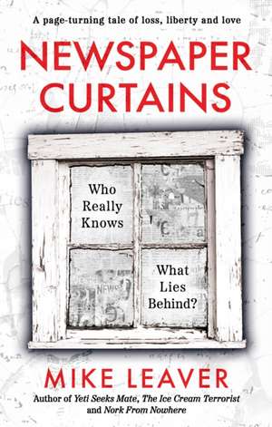 Newspaper Curtains de Mike Leaver