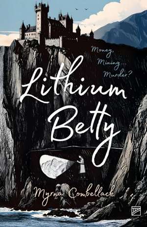 Lithium Betty de Myrna Combellack