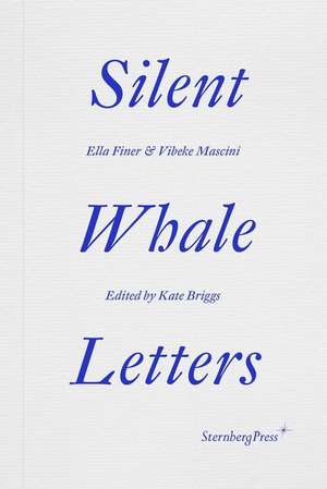 Silent Whale Letters de Ella Finer