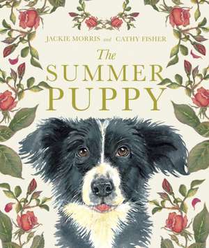 The Summer Puppy de Jackie Morris