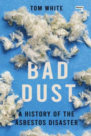 Bad Dust de Tom White