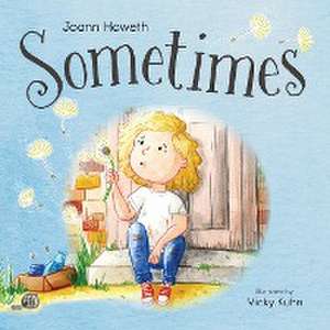 Sometimes de Joann Howeth