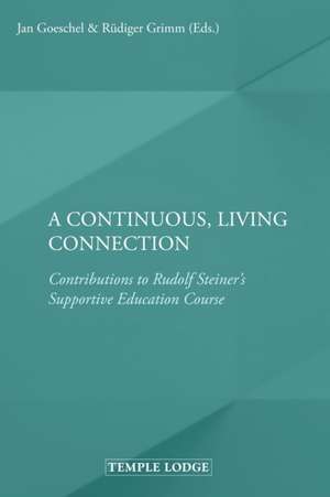 A Continuous, Living Connection de Jan Goeschel