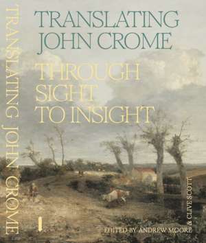 Translating John Crome de Andrew Moore