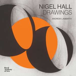 Nigel Hall de Andrew Lambirth