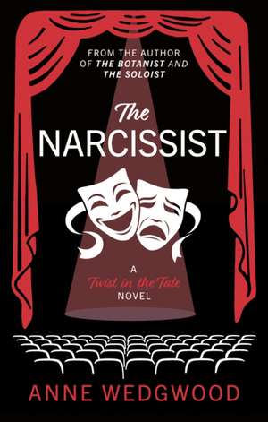 The Narcissist de Anne Wedgwood