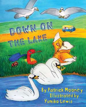 Down on the Lake de Patrick Mooney