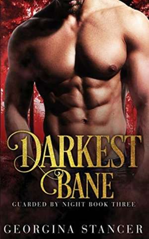 Darkest Bane de Georgina Stancer