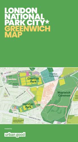 London National Park City: Greenwich Map de Urban Good