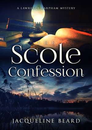 The Scole Confession de Jacqueline Beard