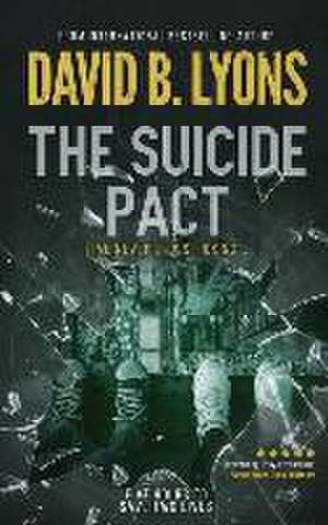 The Suicide Pact: An unforgettable psychological thriller de B. Lyons David