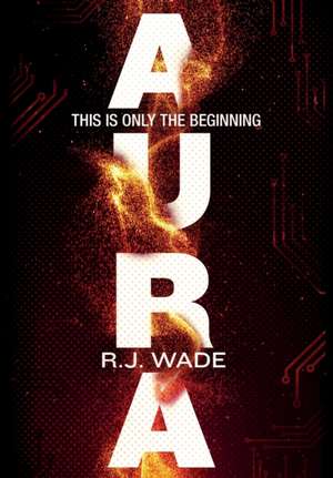 Aura de R J Wade