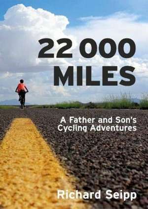 22,000 Miles de Richard Seipp