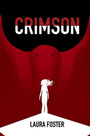 Crimson de Laura Foster